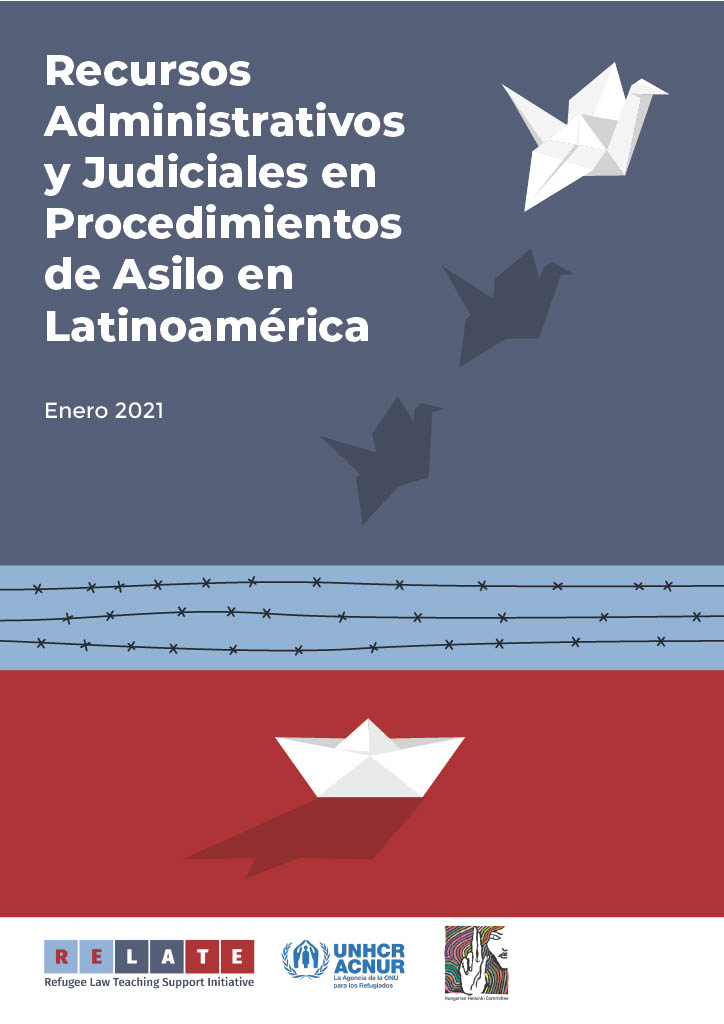 Recursos administrativos y judiciales en Procedimientos de Asilo en Latinoamérica